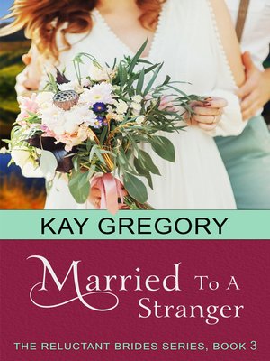 cover image of Married to a Stranger